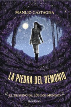 portada La Piedra del Demonio 3. El Destino de los dos Mundos (in Spanish)