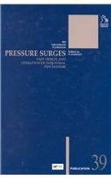 portada Pressure Surges: Safe Design and Operation of Industrial Pipe Systems