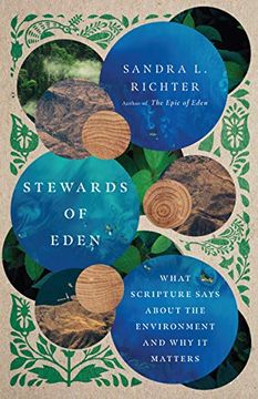 portada Stewards of Eden: What Scripture Says About the Environment and why it Matters (in English)