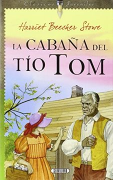 portada La Cabaña del tio tom (in Spanish)