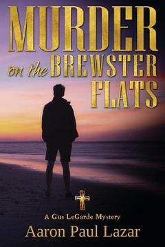 portada Murder on the Brewster Flats: A Gus Legarde Mystery (en Inglés)