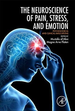 portada Neuroscience of Pain, Stress, and Emotion: Psychological and Clinical Implications