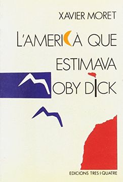 portada L'americà que estimava Moby Dick (L'ham)
