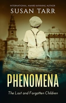 portada Phenomena: The Lost and Forgotten Children (in English)