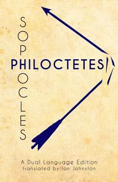 portada Sophocles' Philoctetes: A Dual Language Edition (en Inglés)