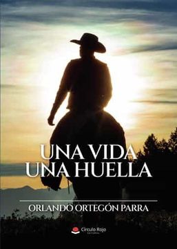portada Una Vida una Huella (in Spanish)