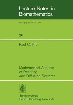 portada mathematical aspects of reacting and diffusing systems (in English)