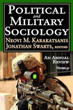 portada Political and Military Sociology: Volume 40: An Annual Review (Political and Military Sociology Series) (en Inglés)