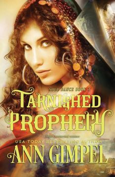 portada Tarnished Prophecy: Shifter Paranormal Romance (Soul Dance) (en Inglés)