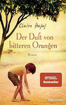 portada Der Duft von Bitteren Orangen: Roman (en Alemán)