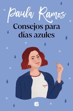 portada Consejos Para Días Azules (Trilogía Ellas 3) (in Spanish)