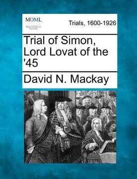 portada trial of simon, lord lovat of the '45
