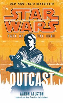 portada Star Wars: Fate of the Jedi - Outcast