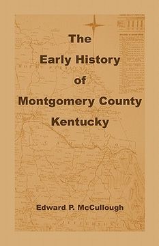 portada the early history of montgomery county, kentucky (en Inglés)