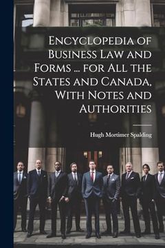 portada Encyclopedia of Business law and Forms. For all the States and Canada, With Notes and Authorities (en Inglés)