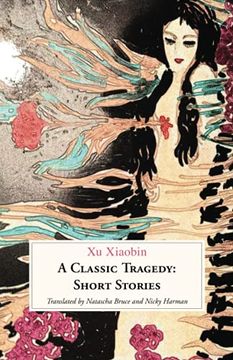 portada A Classic Tragedy: Short Stories (in English)