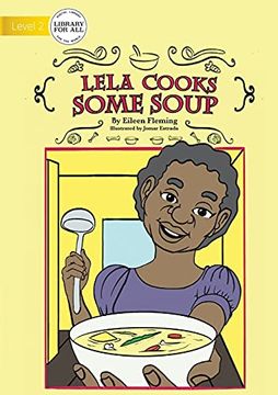 portada Lela Cooks Some Soup (in English)