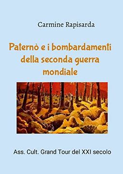 portada Paternò e i bombardamenti della seconda guerra mondiale (en Italiano)