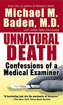 portada Unnatural Death: Confessions of a Medical Examiner (en Inglés)