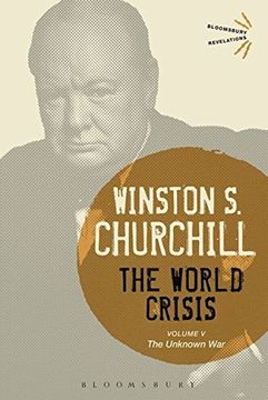 portada The World Crisis, Volume 5: The Unknown War (en Inglés)
