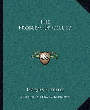 portada the problem of cell 13
