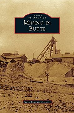 portada Mining in Butte (en Inglés)