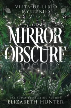 portada Mirror Obscure (Vista de Lirio Mysteries) 