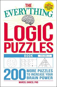 portada The Everything Logic Puzzles Book, Volume 2: 200 More Puzzles to Increase Your Brain Power