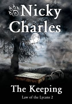 portada The Keeping (2) (Law of the Lycans) (en Inglés)