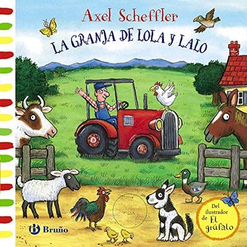 portada La Granja de Lola y Lalo (Castellano - a Partir de 0 Años - Manipulativos (Libros Para Tocar y Jugar), Pop-Ups - Otros Libros)