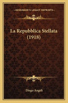 portada La Repubblica Stellata (1918) (in Italian)
