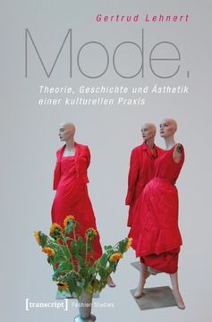 portada Mode: Theorie, Geschichte und Ästhetik einer kulturellen Praxis (in German)