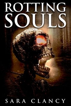 portada Rotting Souls: Scary Supernatural Horror with Monsters (in English)