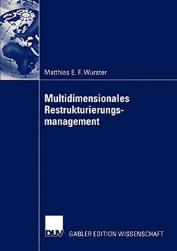 Multidimensionales Restrukturierungsmanagement (in German)