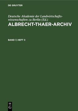 portada Albrecht-Thaer-Archiv. Band 7, Heft 3 (en Alemán)