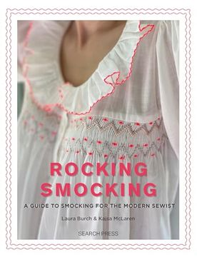 portada Rocking Smocking: A Guide to Smocking for the Modern Sewist (en Inglés)