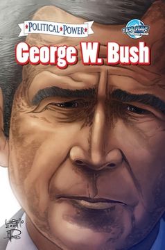 portada Political Power: George W. Bush (en Inglés)