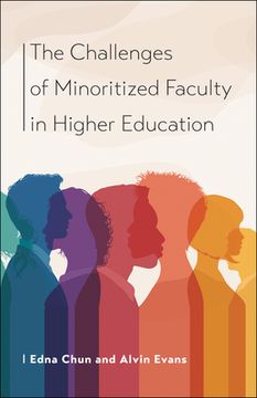 portada The Challenges of Minoritized Contingent Faculty in Higher Education (en Inglés)