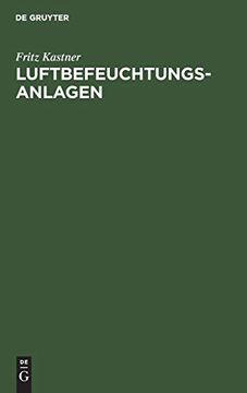 portada Luftbefeuchtungsanlagen: Untersuchungen und Berechnungen (en Alemán)