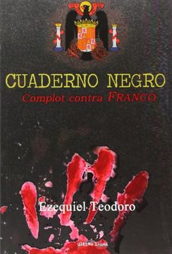 portada Cuaderno negro: complot contra Franco (in Spanish)