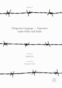 portada Dangerous Language -- Esperanto Under Hitler and Stalin (en Inglés)