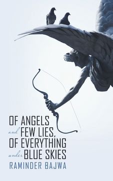 portada Of Angels and Few Lies, of Everything Under Blue Skies