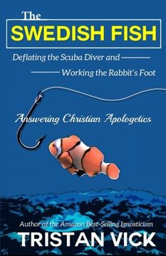 portada The Swedish Fish: Deflating the Scuba Diver and Working the Rabbit's Foot