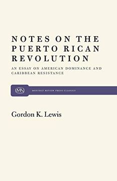 portada Notes on the Puerto Rican Revolution: An Essay on American Dominance and Caribbean Resistance (en Inglés)