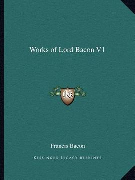 portada works of lord bacon v1 (en Inglés)