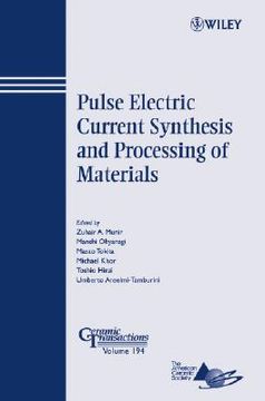 portada pulse electric current synthesis and processing of materials: ceramic transactions, volume 194