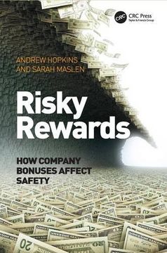 portada Risky Rewards: How Company Bonuses Affect Safety