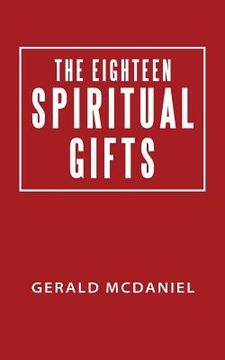 portada The Eighteen Spiritual Gifts