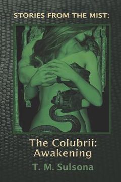 portada the colubrii: awakening (en Inglés)