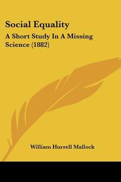 portada social equality: a short study in a missing science (1882) (in English)